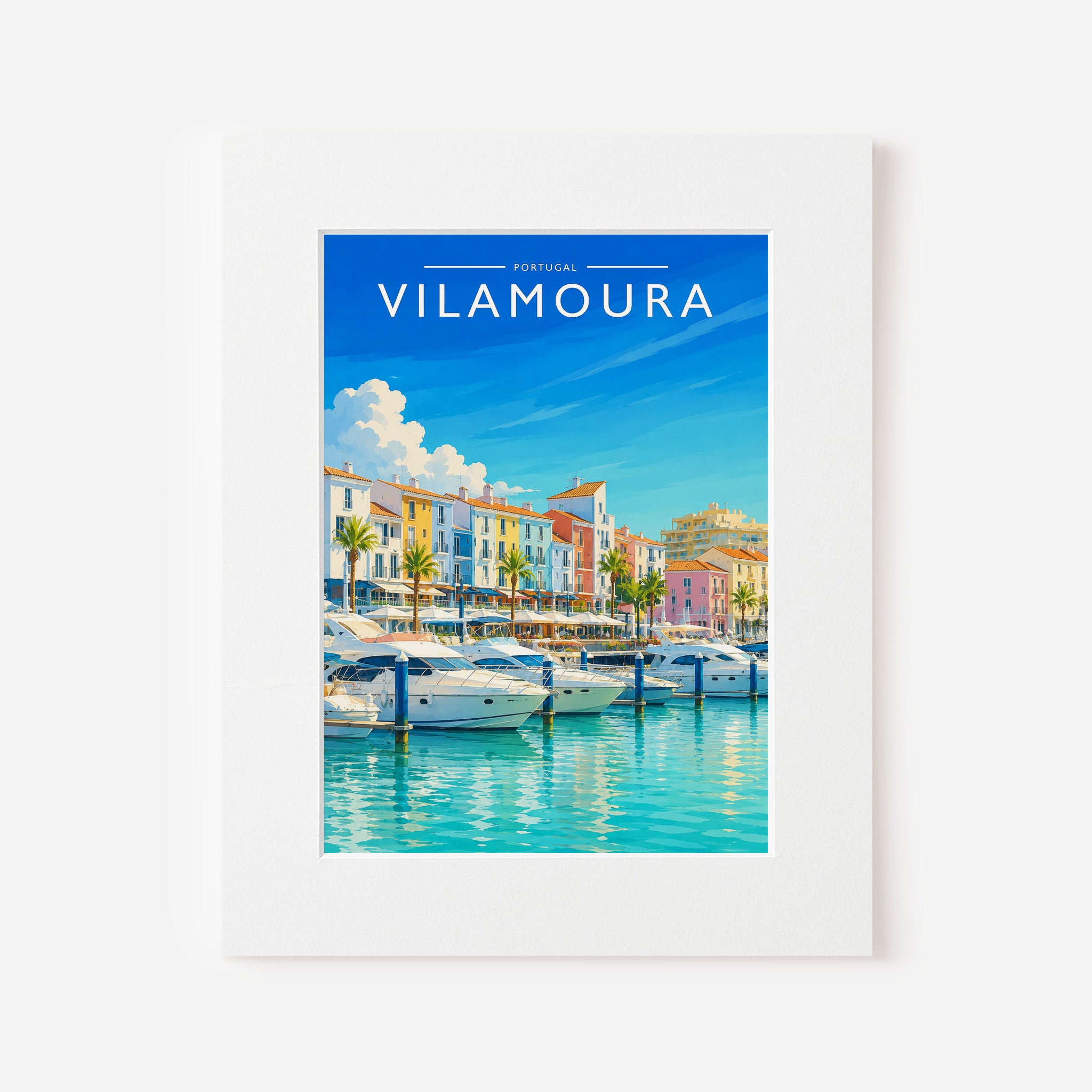 Vilamoura Travel Poster in a white mount